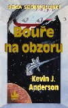 BOUE NA OBZORU - Kevin J. Anderson