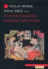 lovk eskho ranho novovku (16.-17. stolet) - Vclav Bek,kolektiv,Pavel Krl