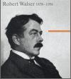 Robert Walser 1878 - 1956 - Bernhard Echte