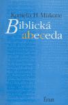 Biblick abeceda - Kornelis Heiko Miskotte
