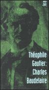 Charles Baudelaire - Thophile Gautier