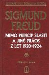 Mimo princip slasti a jin prce z let 1920-1924 - Sigmund Freud