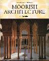 Moorish Architecture - Barrucand Marianne, Bednorz Achim