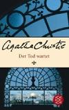 Der Tod wartet - Christie Agatha
