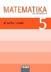 Matematika 5 pro Z - pruka uitele - Milan Hejn; Darina Jirotkov; Jitka Michnov