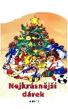 Nejkrsnj drek - neuveden