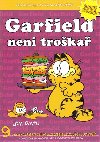 Garfield nen troka - 9. kniha sebranch Garifeldovch strip - Jim Davis