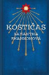 Kostias - Samantha Shannonov