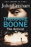 Theodore Boone - The Activist (anglicky) - Grisham John