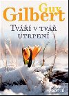 TV V TV UTRPEN - Guy Gilbert