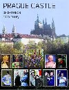 Prague Castle: Crossroads of History - Milo Pokorn