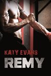 Remy (Srie Real 3) - Katy Evans