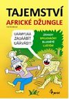 Tajemstv africk dungle - Iva Novkov