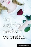 Nevsta na snhu - Jan Seghers