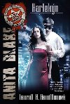 Anita Blake 15 - Harlekn - Laurell K. Hamiltonov