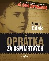 Oprtka za osm mrtvch - Roman Clek