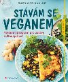 Stvm se veganem -  4tdenn program pro zdrav a dlouh ivot - Ruediger Dahlke