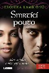 Kronika kambion 2 - Smrtci pouto - Jaime Reed