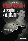 Mho manela nezastelil Kajnek - Eva Jandov