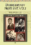 Dobrodruhy proti sv vli - Schirm Joanie Holzer