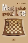 MAGICK POZICE - Michal Konopka