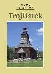 Trojlstek - Vlasta Pittnerov