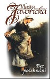 Bez poehnn - Vlasta Javoick
