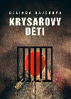 Krysaovy dti - Belinda Bauerov