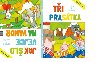 Ti prastka Jak lo vejce na vandr - Axima