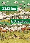 3333 km k Jakubovi - Braunov Petra