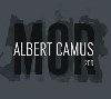 Mor - 2CD - Albert Camus; Ivan Trojan; Frantiek Nmec; Jan Hartl; Jan Pokorn; Ivana Den...