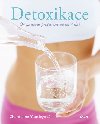 Detoxikace - organismus proitn ji za 7 dn - Charmaine Yabsley