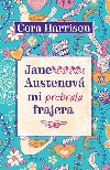 JANE AUSTENOV MI PREBRALA FRAJERA - Cora Harrison