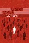 Cizinec - Albert Camus