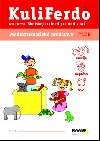KuliFerdo Predmatematick predstavy pracovn zoit 5 - Na rozvoj kolskej zrelosti pre deti v M - Raabe