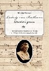 Ludwig van Beethoven. Poselstv gnia - Miloslav Hronek