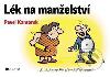 Lk na manelstv – P. Kantorek - Pavel Kantorek