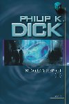 Minority Report II. - Philip K. Dick