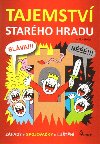Tajemstv starho hradu - Iva Novkov