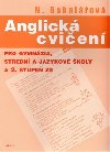 Anglick cvien pro gymnzia, stedn a jazykov koly a 2. stupe Z - Natlie Bakalov