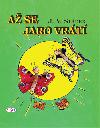 A se jaro vrt - Josef Vclav Sldek
