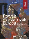 Pravk a starovk Evropy - Historie Evropy 1 - Renta Fukov; Daniela Krolupperov