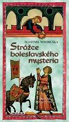 Strce boleslavskho mystria - Vlastimil Vondruka