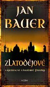 Zlatodjov - Jan Bauer