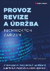 Provoz, revize a drba technickch zazen - Elektrick, plynov, tlakov, zdvihac - Martin turma