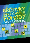 Kovky pro chvle pohody Velk psmena - Ottovo nakladatelstv