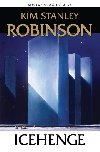 Icehenge - Kim Stanley Robinson
