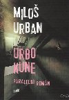 Urbo Kune - Milo Urban