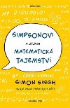 Simpsonovi a jejich matematick tajemstv - Simon Singh