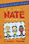 Velkej frajer Nate - Co by se vechno mohlo pokazit - Lincoln Peirce